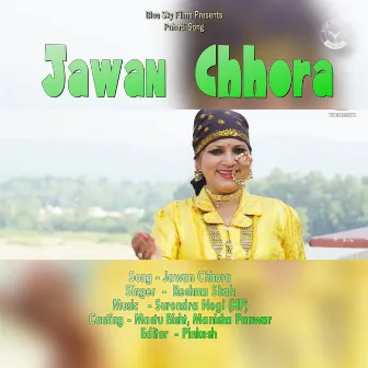 Jawan Chhora by Reshma Shah