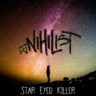 Star Eyed Killer by DJ Nihilist