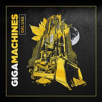 Gigamachines (Deluxe) by SYSTR