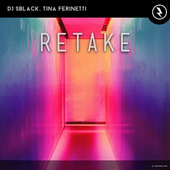 Retake by Tina Ferinetti