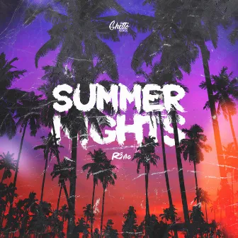 Summer Nights by R3ne