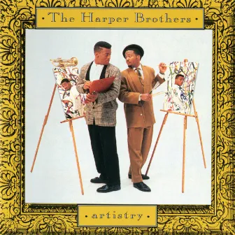 Artistry by The Harper Brothers