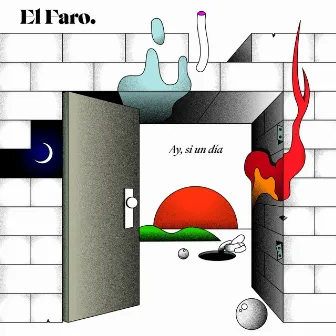 Ay, Si un Día by El Faro