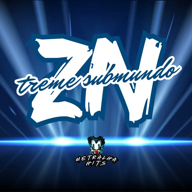 Zn Treme Submundo