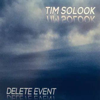 Delete Event by Tim Solook