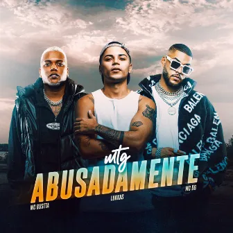 MTG Abusadamente by MC Gustta