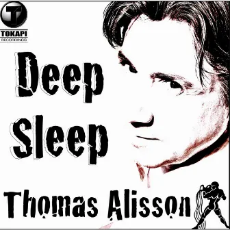 Deep Sleep by Thomas Alisson