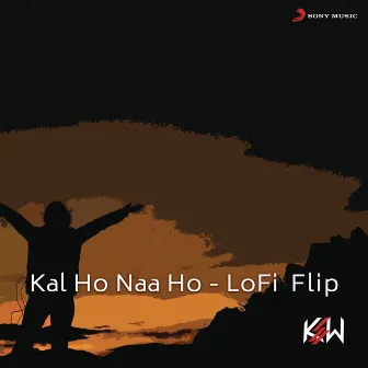 Kal Ho Naa Ho (Lofi Flip) by Sonu Nigam