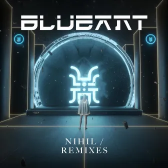 Nihil / Remixes by Blue Ant