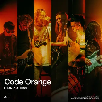 Code Orange | Audiotree From Nothing by Code Orange