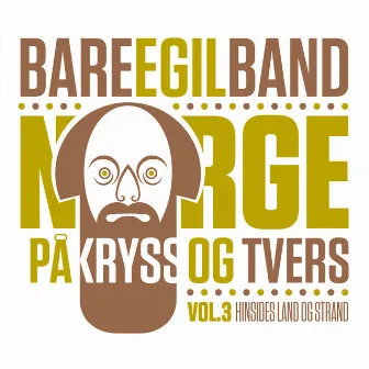 Norge på kryss og tvers, Vol. 3 by Bare Egil Band