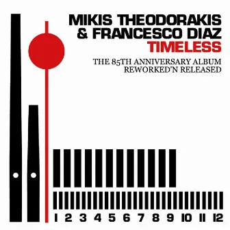 Timeless - The 85'Anniversary Album (Reworked 'N' Released) by Francesco Diaz