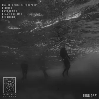 Hypnotic therapy EP by Egotot