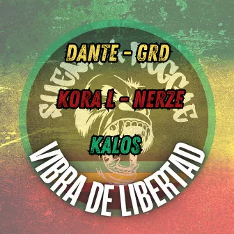 Vibra de libertad (Suena a reggae), Vol. 1 by Kalos