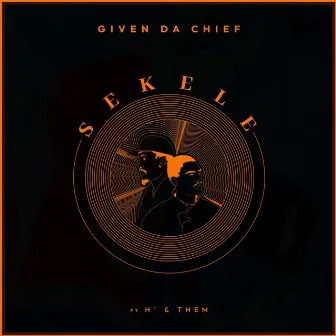 Sekele by Given Da Chief