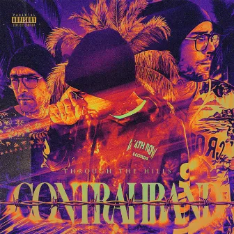 Through The Hills by Contrahband