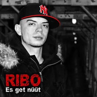 Es Get Nüüt by Ribo