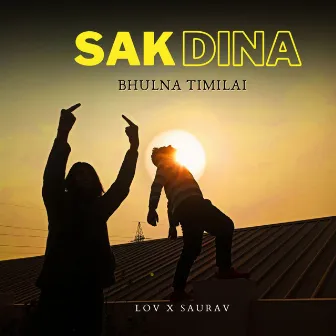 Sakdina Bhulna by Saurav Dhakal