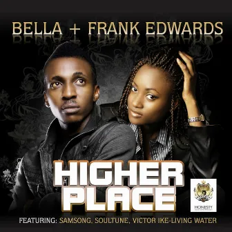 Higher Place by Bella + Frank Edwards