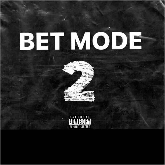 Bet mode 2