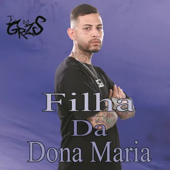 Filha Da Dona Maria by Mc Vini DF