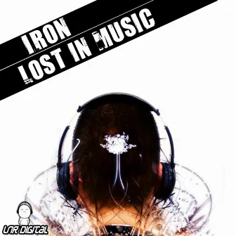 Lost In Music by Iron