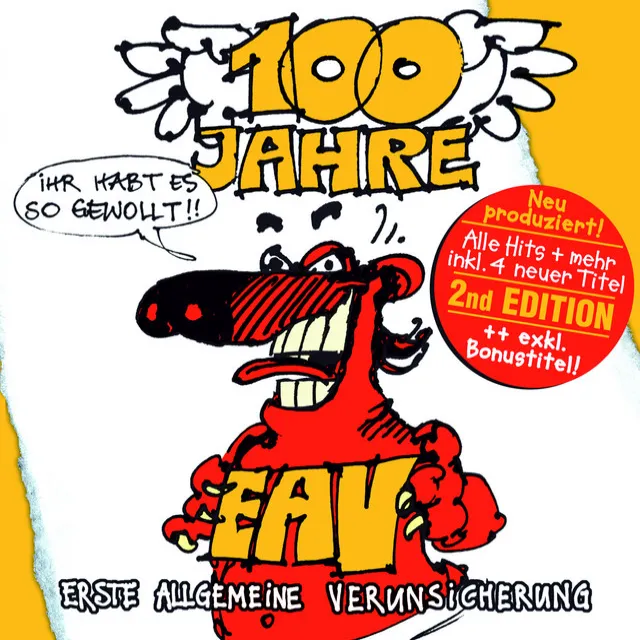 100 Jahre EAV - weiter so!