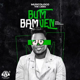 Bum Bam Ven by Musicologo The Libro