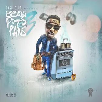 Pots & Pans Three by Smoke Dean