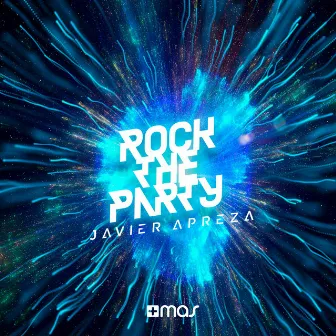 Rock the Party by Javier Apreza