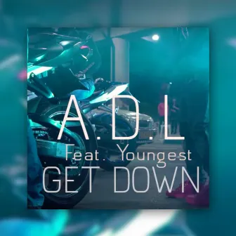 Get Down by A.D.L