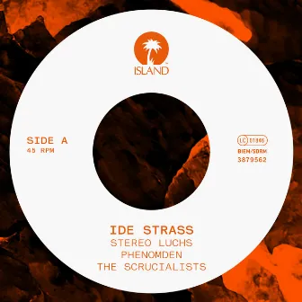 Ide Strass (The Scrucialists Version) by The Scrucialists