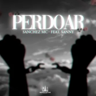 Perdoar by $anchez