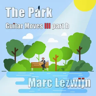 The Park: Guitar Moves No. 3, Pt. B by Marc Lezwijn