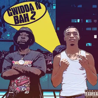 Gwidda n' Bah 2 by GwiddyMan