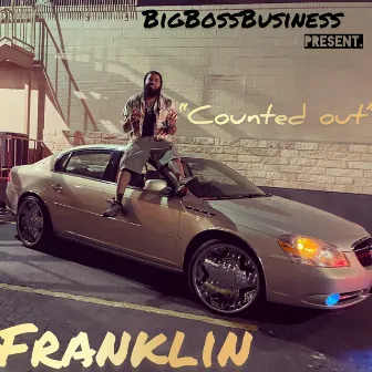 Counted Out by BIGBOSS_FRANKLIN