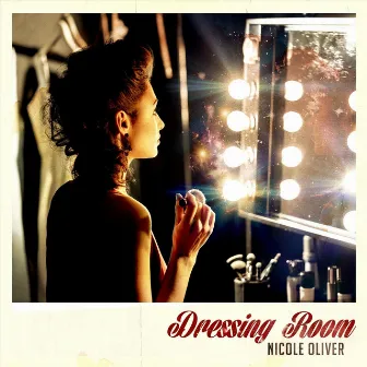 Dressing Room by Nicole Oliver