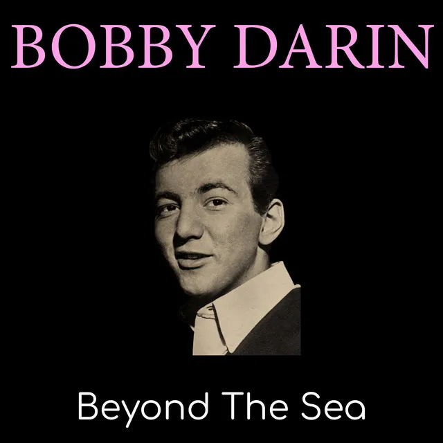 Bobby Darin & The Rinky-Dinks