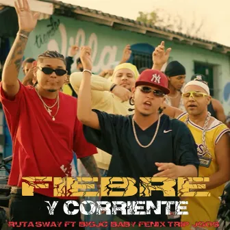 FIEBRE Y CORRIENTE by Ruta Sway