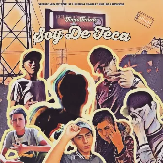 Soy De Teca by Unknown Artist