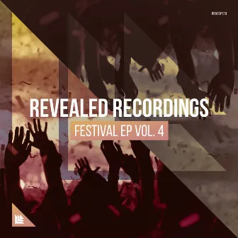 Revealed Recordings presents Revealed Festival EP Vol. 4 by Revealed Recordings