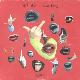 House Party by YES YES