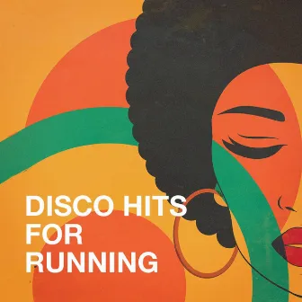 Disco Hits for Running by Unknown Artist