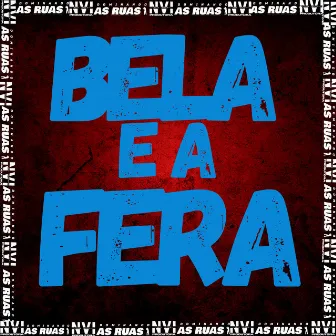 Bela e a Fera by MC NAKASICK