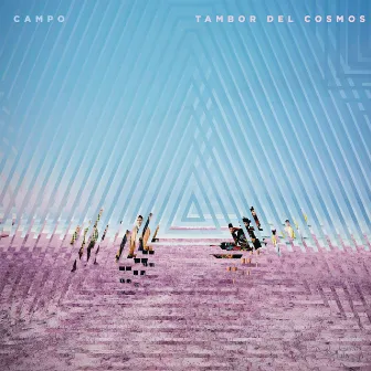 Tambor del Cosmos by Campo