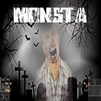 Monsta by RS