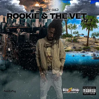 Rookie & The Vet by Melody Gad