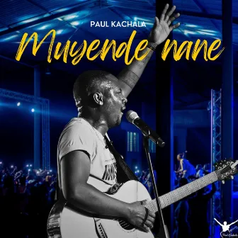 Muyende nane (Live) by Paul Kachala