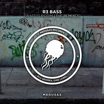 Graffiti Riddim (The Remixes) by R3 Bass