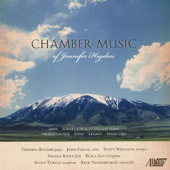 Jennifer Higdon: Chamber Music by Jennifer Higdon